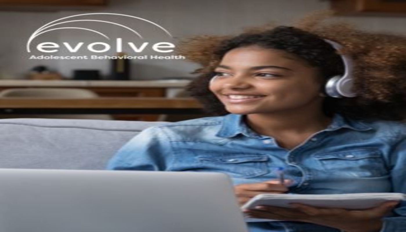 Evolve Teen Virtual Outpatient Treatment Center